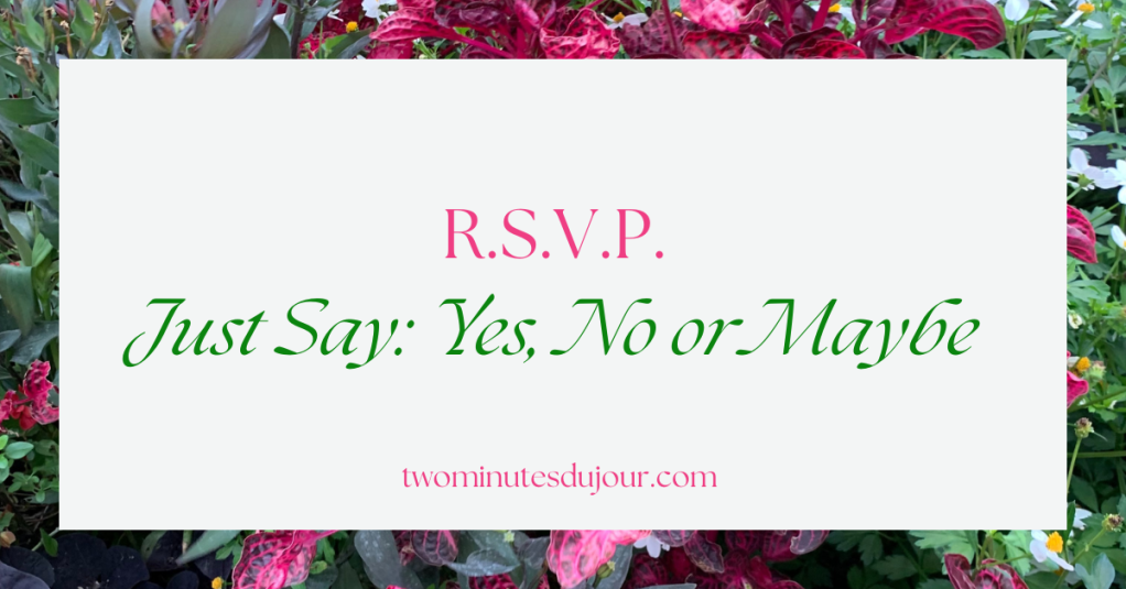 The Fading Art of the RSVP: A Friendly&nbsp;Plea